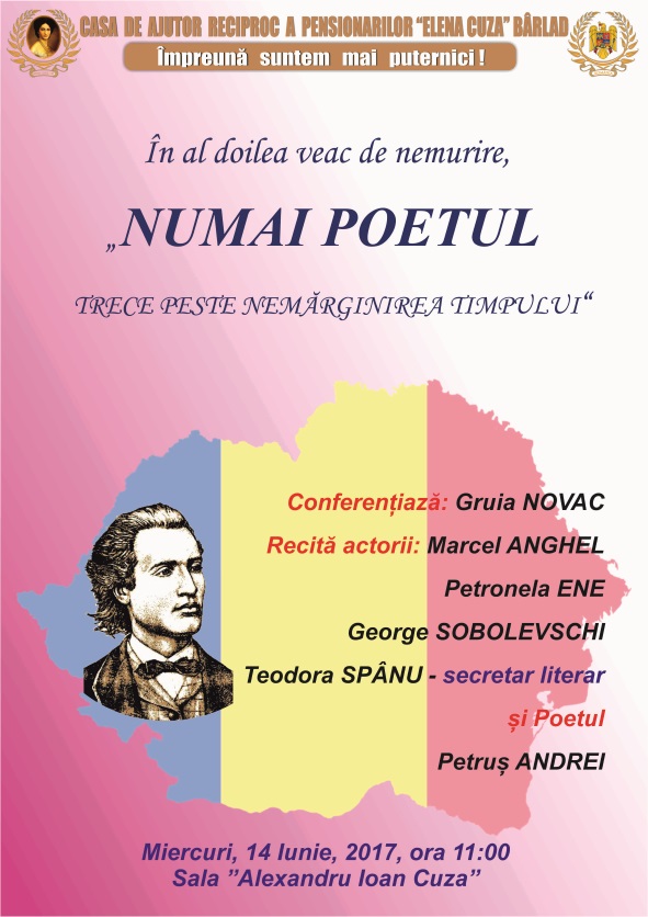 Conferința: Numai Poetul trece peste nemărginirea timpului